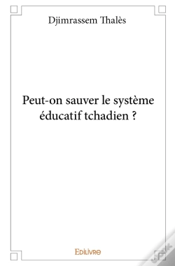 Capa do artigo Peut-On Sauver Le Système Éducatif Tchadien ?