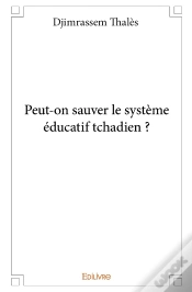 Capa do artigo Peut-On Sauver Le Système Éducatif Tchadien ?