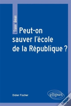 Capa do artigo Peut-On Sauver L'École De La République ?