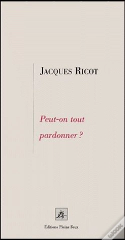 Capa do artigo Peut-On Tout Pardonner