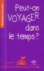 Peut-On Voyager Dans Le Temps ? - Preview