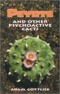 Peyote And Other Psychoactive Cacti - Preview