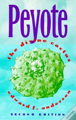 Capa do artigo Peyote: The Divine Cactus