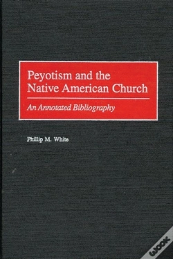 Capa do artigo Peyotism And The Native American Church