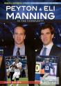 Peyton & Eli Manning In The Community - Preview