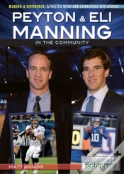 Capa do artigo Peyton & Eli Manning In The Community