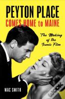 Peyton Place Comes Home To Maine