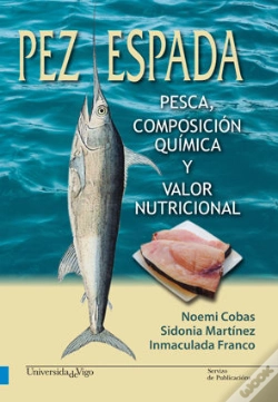 Capa do artigo Pez Espada. Pesca, Composición Química Y Valor Nutricional