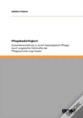 Pflegebedurftigkeit