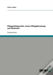 Pflegestatzpunkte Versus Pflegeberatung Auf Saã‚Â¤Chsisch