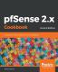 Pfsense 2.X Cookbook