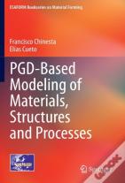 Pgd-Based Modeling Of Materials, Structures And Processes