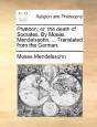 Phædon; Or, The Death Of Socrates. By Mo - Preview