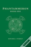 Phantammeron Book One