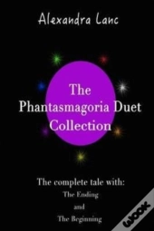 Phantasmagoria Duet Collection (Books 1 And 2)