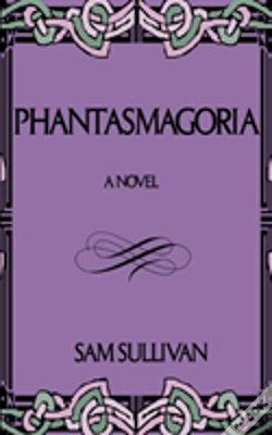 Capa do artigo Phantasmagoria