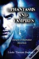 Phantasms And Vampires