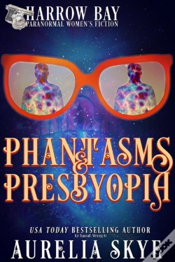 Capa do artigo Phantasms & Presbyopia