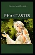 Phantastes(With Illustrations)