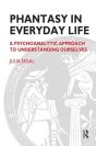 Phantasy In Everyday Life - Preview
