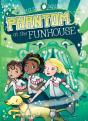 Phantom At The Funhouse - Preview