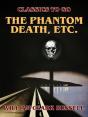 Phantom Death, Etc. - Preview