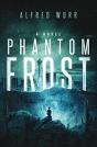 Phantom Frost - Preview