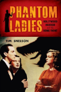 Phantom Ladies - Preview