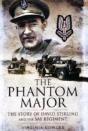 Phantom Major: The Story Of David Stirling And The Sas Regiment - Preview