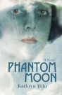 Phantom Moon - Preview