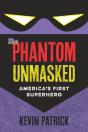 Phantom Unmasked - Preview