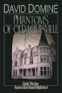 Phantoms Of Old Louisville - Preview