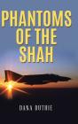 Phantoms Of The Shah - Preview