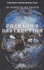 Pharaoh'S Destruction - Preview
