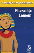 Pharaoh'S Lament