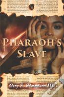 Pharaoh'S Slave