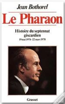 Capa do artigo Pharaon Histoire Du Septenat Giscardien