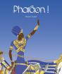 Pharaon ! - Preview
