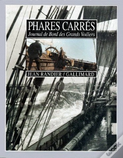 Capa do artigo Phares Carrés ; Journal De Bord Des Grands Voiliers