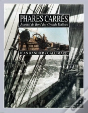 Capa do artigo Phares Carrés ; Journal De Bord Des Grands Voiliers