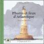 Phares Et Feux D'Atlantique ; Mise En Lumiere - Preview