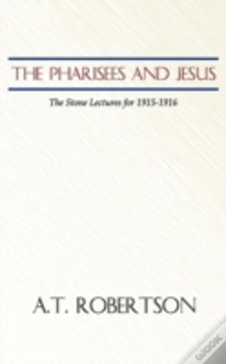 Capa do artigo Pharisees And Jesus: The Stone Lectures