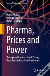 Pharma, Prices And Power