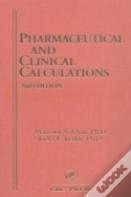 Pharmaceutical And Clinical Calculations