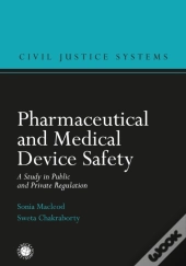 Pharmaceutical And Medical Device Safety