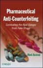 Pharmaceutical Anti-Counterfeiting - Preview