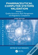Pharmaceutical Computer Systems Validation