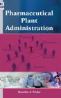 Pharmaceutical Plant Administration - Preview