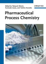 Pharmaceutical Process Chemistry
