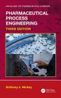 Pharmaceutical Process Engineering - Preview